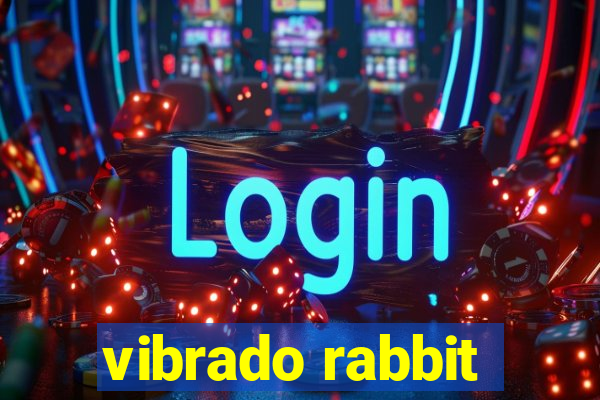 vibrado rabbit